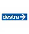 Cartello con scritta 'destra'