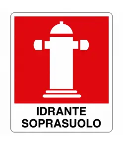 Cartello con scritta 'idrante soprasuolo'