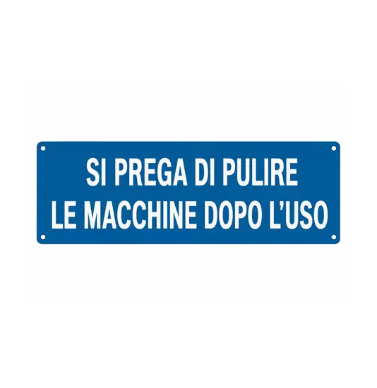 Cartello con scritta 'si prega di pulire le macchine dopo l'uso'