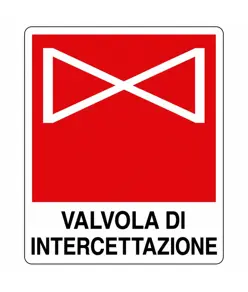 etichette adesive con scritta 'valvola di intercettazione'