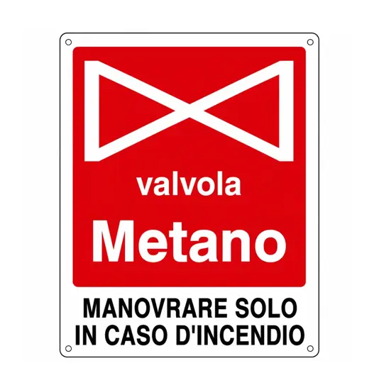 Cartello con scritta 'valvola metano' in alluminio