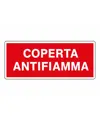 Cartello 'coperta antifiamma'