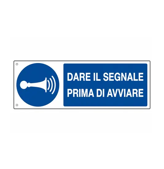 Cartello 
  dare il segnale prima di avviare