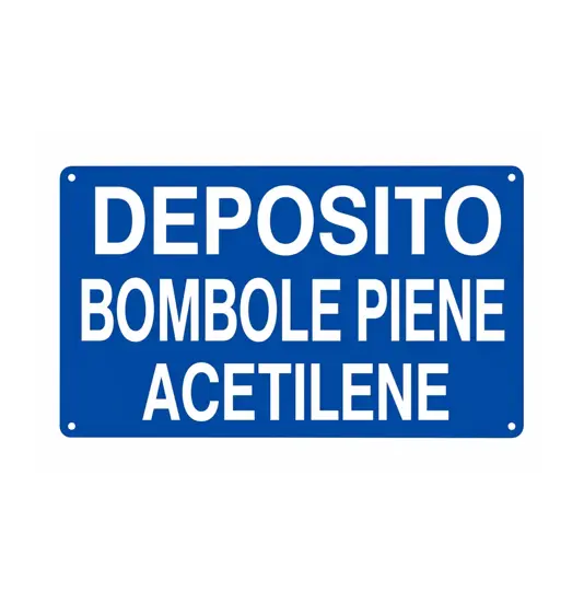 Cartello 'deposito bombole piene acetilene