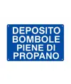 Cartello 'deposito bombole piene di propano
