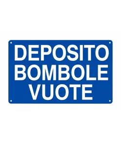 Cartello 'deposito bombole vuote