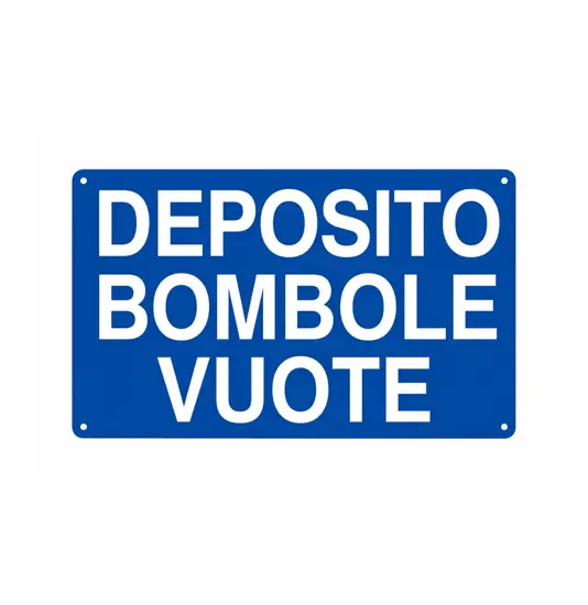 Cartello 'deposito bombole vuote