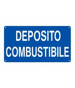 Cartello 'deposito combustibile