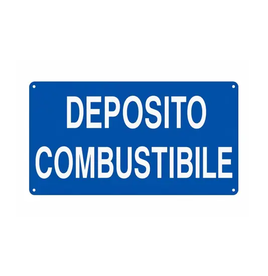 Cartello 'deposito combustibile