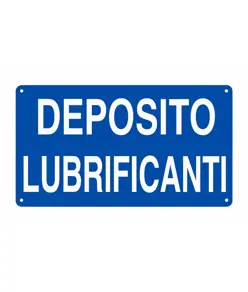 Etichetta adesiva 'deposito lubrificanti'