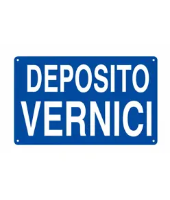 Cartello 'deposito vernici