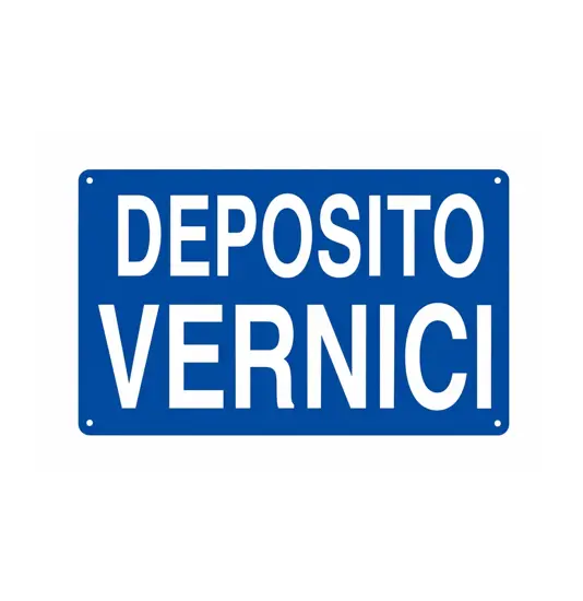 Cartello 'deposito vernici