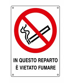 Cartello di divieto 'in questo reparto è vietato fumare'