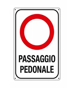 Cartello di divieto 'passaggio pedonale'