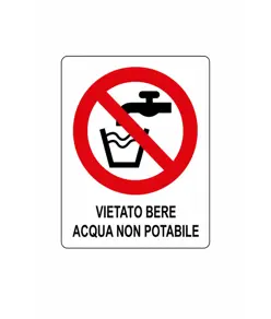 Cartello di divieto 'vietato bere acqua non potabile'