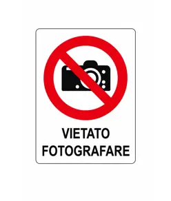 Cartello di divieto 'vietato fotografare'