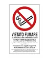 Cartello di divieto 'vietato fumare all'aperto nelle aree di pertinenza di questa struttura scolastica'