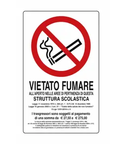 Cartello di divieto 'vietato fumare all'aperto nelle aree di pertinenza di questa struttura scolastica'