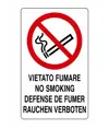 Cartello di divieto 'vietato fumare no smoking defense de fumer...'