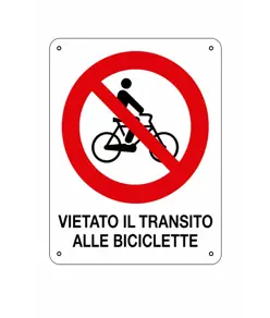 Cartello di divieto 'vietato il transito alle biciclette'