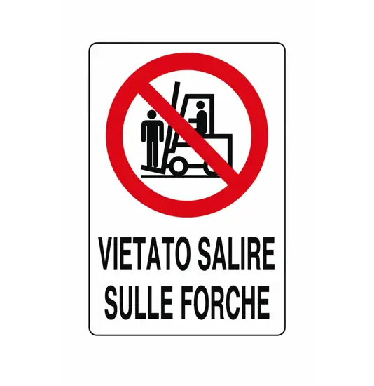 Cartello di divieto 'vietato salire sulle forche'