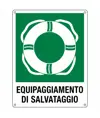 Cartello di emergenza con scritta 'equipaggiamento di salvataggio'