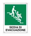 Cartello di emergenza con scritta 'sedia di evacuazione'