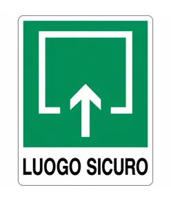 Cartello di emergenza "luogo sicuro"