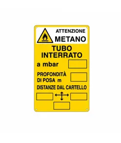 Cartello di messa a terra 'attenzione metano - tubo interrato'