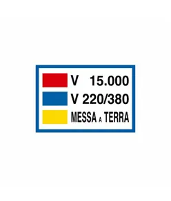 Cartello di messa a terra 'V 15.000 V 220/380 messa a terra'