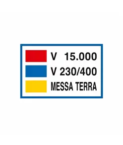 Cartello di messa a terra 'V 15.000 V230/400 messa a terra'