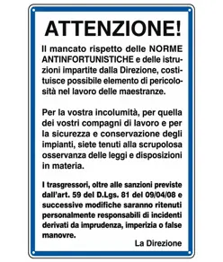 Cartello di norme e istruzioni 'attenzione!'