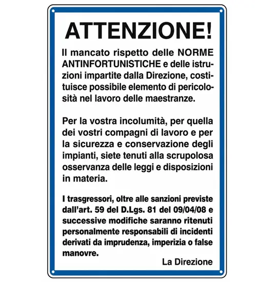 Cartello di norme e istruzioni 'attenzione!'