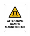 Cartello di pericolo 'attenzione campo magnetico mr'