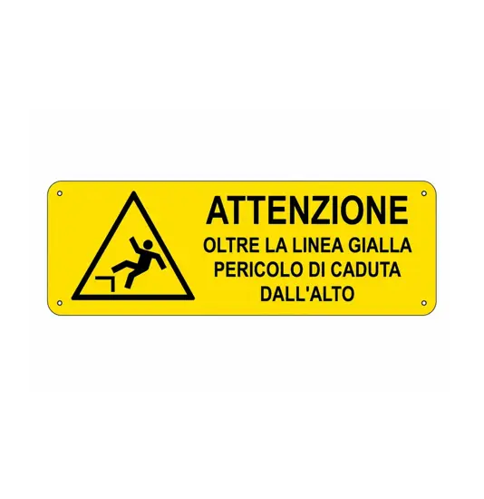 Cartello di pericolo 'attenzione oltre la linea gialla pericolo di caduta dall'alto'