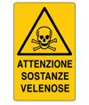 Cartello di pericolo  'Attenzione sostanze velenose'