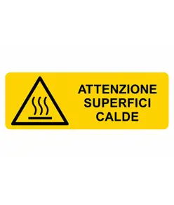 Cartello di pericolo 'attenzione superfici calde'
