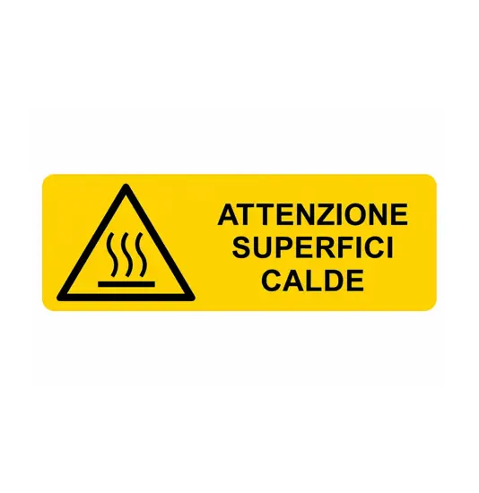 Cartello di pericolo 'attenzione superfici calde'