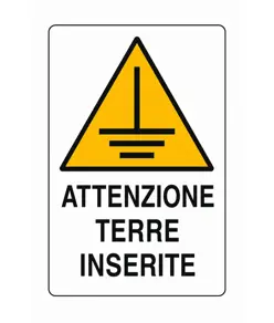 Cartello di pericolo 'attenzione terre inserite'