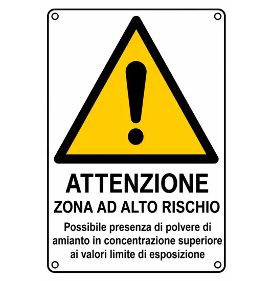 Cartello di pericolo 'attenzione zona ad alto rischio possibile presenza di povere...'