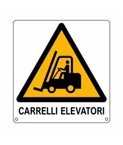 Cartello di pericolo 'carrelli elevatori'