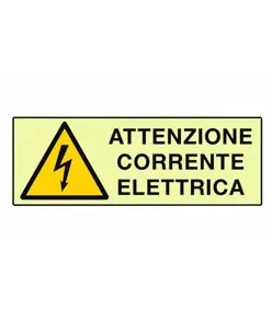 Cartello di pericolo fotoluminescente  'attenzione corrente elettrica'