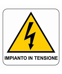 Cartello di pericolo 'impianto in tensione'
