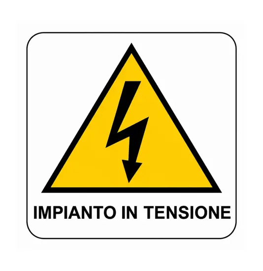Cartello di pericolo 'impianto in tensione'
