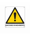 Cartello di pericolo 'macchine in movimento'
