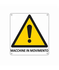Cartello di pericolo 'macchine in movimento'