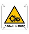 Cartello di pericolo 'organi in moto'