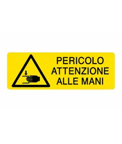 Cartello di pericolo 'pericolo attenzione alle mani'