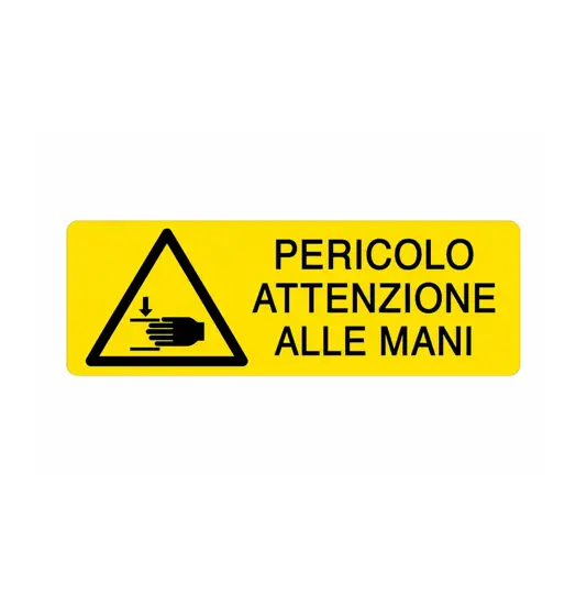 Cartello di pericolo 'pericolo attenzione alle mani'