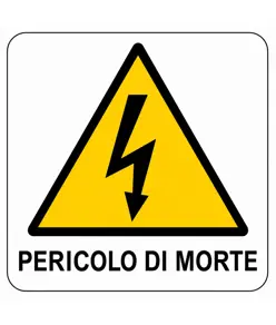 Cartello di pericolo 'pericolo di morte'
